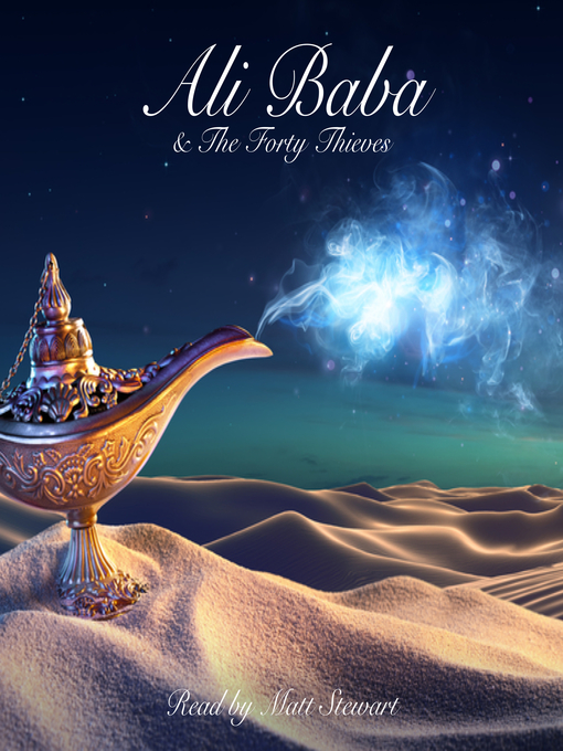 Title details for Ali Baba and the Forty Thieves by Andrew Lang - Available